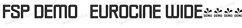 FSP DEMO   Eurocine Wide字体转换